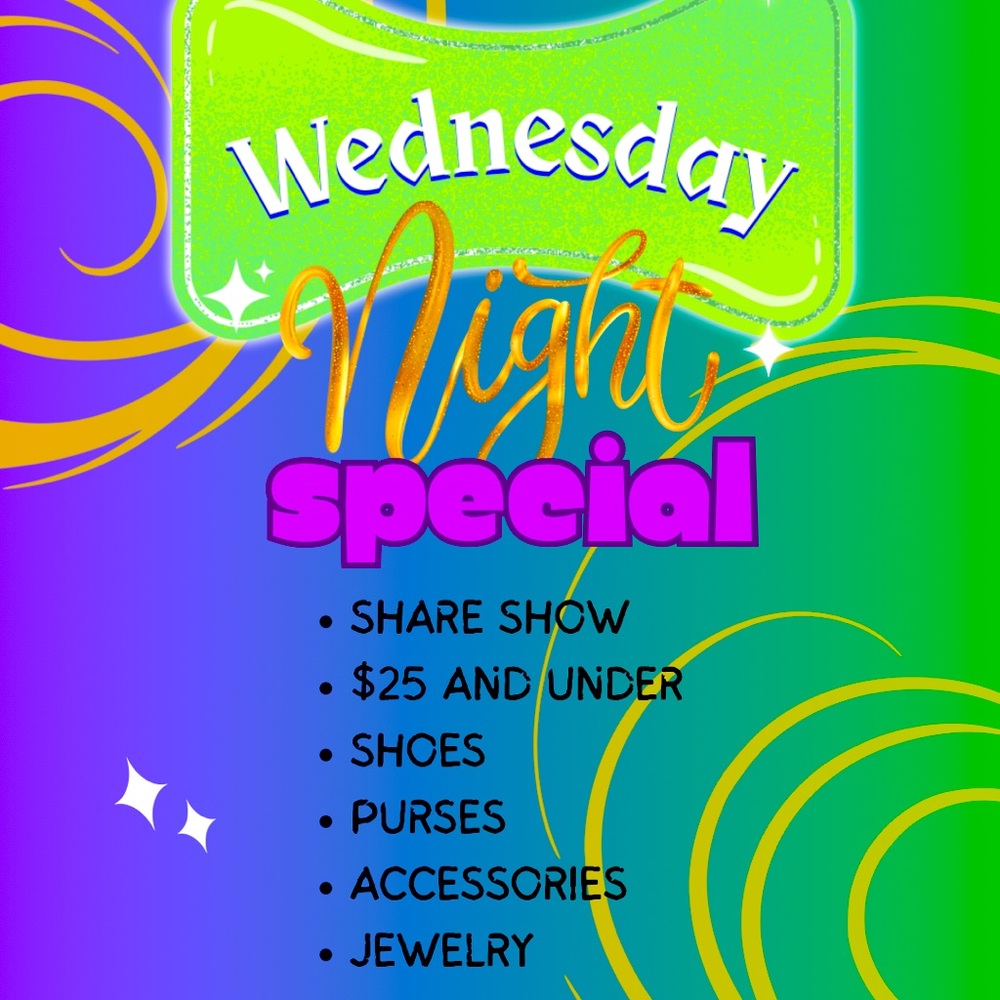 Wednesday Night Special Share Show!!!